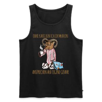 Ohne Kaffee bin ich ein Mufflon Ziegenbock Spruch - Männer Premium Bio Tank Top - Schwarz - Vorne - Michal (187cm)