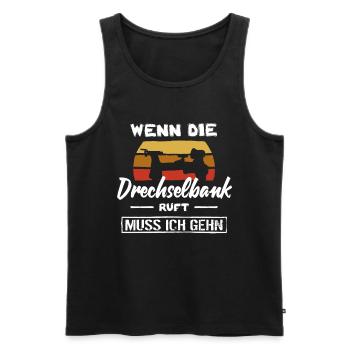 Drechselbank Spruch - Männer Premium Bio Tank Top - Schwarz - Vorne - Michal (187cm)