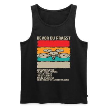 Bevor du fragst - Drohnenpilot - Männer Premium Bio Tank Top - Schwarz - Vorne - Michal (187cm)