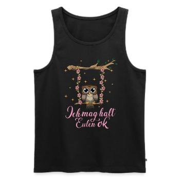 Eule ich mag halt Eulen ok Nachteule Schaukel Fan - Männer Premium Bio Tank Top - Schwarz - Vorne - Michal (187cm)