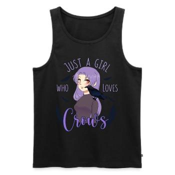 Anime Just A Girl Who Loves Crows Otaku Rabe Weeb - Männer Premium Bio Tank Top - Schwarz - Vorne - Michal (187cm)