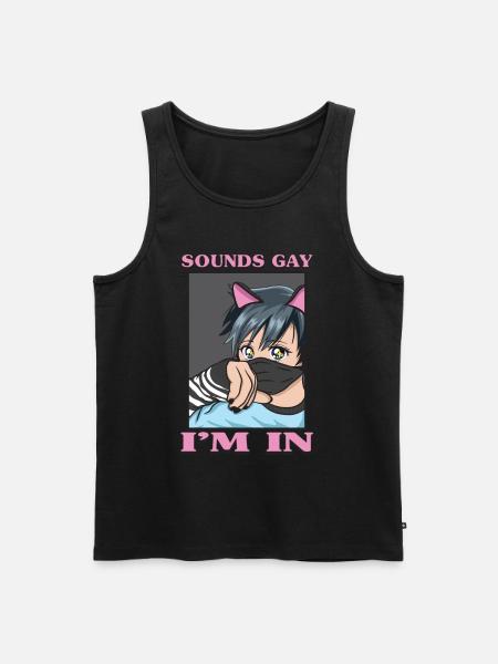 Sounds Schwul I'm In Funny LGBTQ Femboy Anime Boy - Männer Premium Bio Tank Top - Schwarz