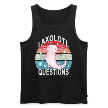 Axolotl. I Axolotl Questions. Drôle d’Axolotl - Débardeur bio Premium Homme - noir - Devant - AI Model Male 178 light (178cm)