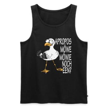Norddeutsche Apropos Möwe! Möwie noch een Möwen - Männer Premium Bio Tank Top - Schwarz - Vorne - Michal (187cm)