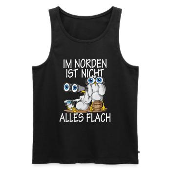 Nord Küste Norden ist nicht alles Flach - Männer Premium Bio Tank Top - Schwarz - Vorne - Michal (187cm)