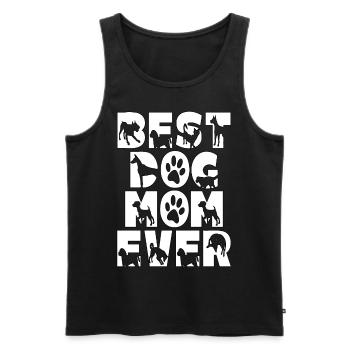 Best Dog Mom Ever. Dogmother Geburtstag Hunde Mama - Männer Premium Bio Tank Top - Schwarz - Vorne - Michal (187cm)
