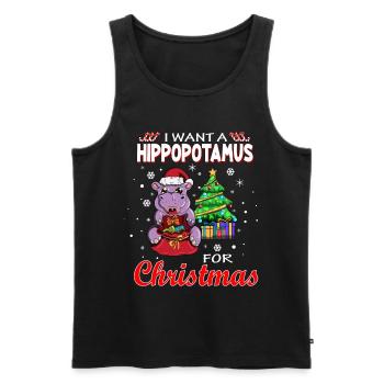 I want a Hippopotamus for Christmas Nilpferd XMAS - Männer Premium Bio Tank Top - Schwarz - Vorne - Michal (187cm)
