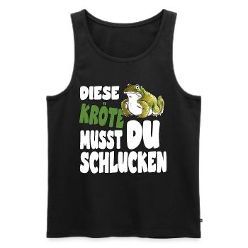Diese Kröte musst du schlucken für eine Kröten - Männer Premium Bio Tank Top - Schwarz - Vorne - AI Model Male 178 light (178cm)