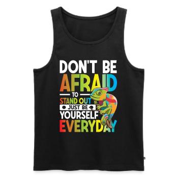 Don't Be Afraid To Stand Out Just Be Yourself - Männer Premium Bio Tank Top - Schwarz - Vorne - Michal (187cm)