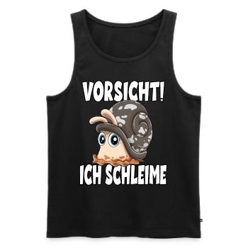 Vorsicht Ich Schleime für einen - Männer Premium Bio Tank Top - Schwarz - Vorne - Michal (187cm)
