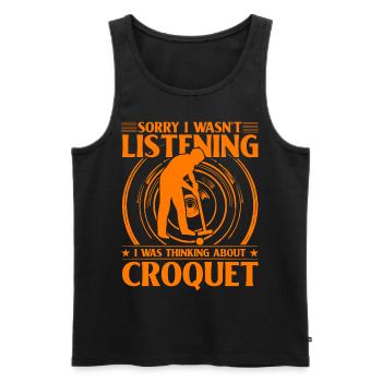 Sorry I wasn't Listening was thinking about Croque - Men's Premium Organic Tank Top - black - Front - Michal (187cm)