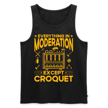 Everything in Moderation except Croquet - Men's Premium Organic Tank Top - black - Front - AI Model Male 178 light (178cm)