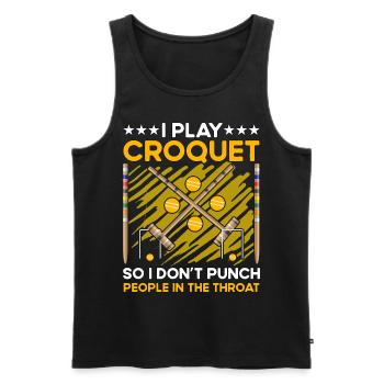 I play Croquet so I don't punch people in the thro - Men's Premium Organic Tank Top - black - Front - AI Model Male 178 light (178cm)