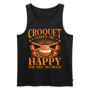 Croquet makes me Happy you not so much - Men's Premium Organic Tank Top - black - Front - Michal (187cm)