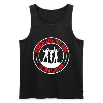 Dance Like No One Is Watching - Männer Premium Bio Tank Top - Schwarz - Vorne - Michal (187cm)