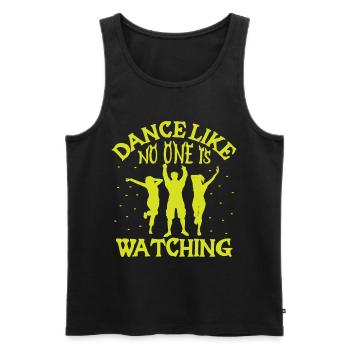 Dance Like No One Is Watching - Männer Premium Bio Tank Top - Schwarz - Vorne - Michal (187cm)