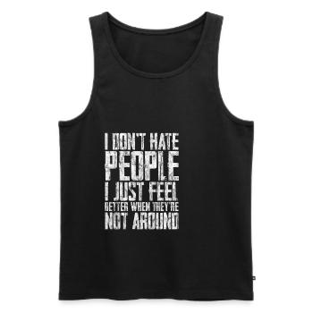 I Don't Hate People 2 - Men's Premium Organic Tank Top - black - Front - AI Model Male 178 light (178cm)