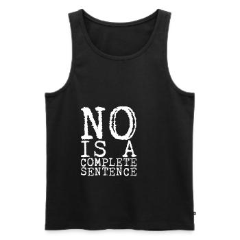 No Is A Complete Sentence 14 - Männer Premium Bio Tank Top - Schwarz - Vorne - AI Model Male 178 light (178cm)
