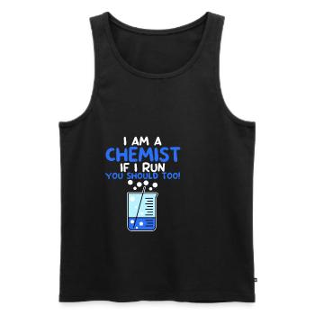 I Am A Chemist, If I Run, You Should Too! 4 - Men's Premium Organic Tank Top - black - Front - Michal (187cm)