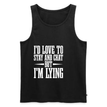 I'd Love To Stay And Chat But I'm Lying 3 - Männer Premium Bio Tank Top - Schwarz - Vorne - AI Model Male 178 light (178cm)