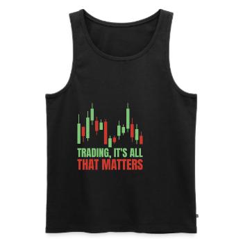 Trading, c’est tout ce qui compte 3 - Débardeur bio Premium Homme - noir - Devant - Michal (187cm)
