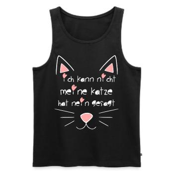 Ich kann nicht meine Katze hat nein gesagt 4 - Männer Premium Bio Tank Top - Schwarz - Vorne - Michal (187cm)