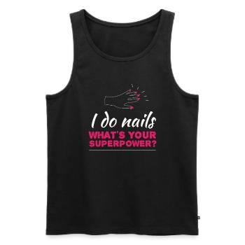 I Do Nails What's Your Superpower? nail Designer - Men's Premium Organic Tank Top - black - Front - Michal (187cm)