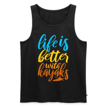 Kayaking Life Is Better With Kayaks Canoeing Gift - Men's Premium Organic Tank Top - black - Front - Michal (187cm)