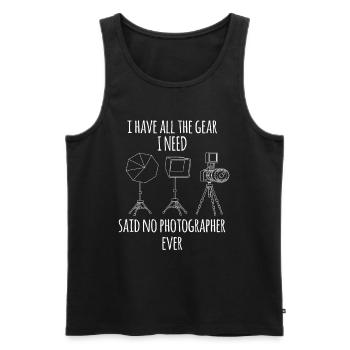 I Have All The Gear Foto Fotografie Bild Kamera - Männer Premium Bio Tank Top - Schwarz - Vorne - Michal (187cm)