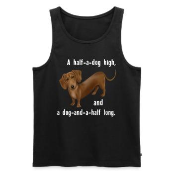 Hund - Dachshund And and a half dog - Men's Premium Organic Tank Top - black - Front - Michal (187cm)