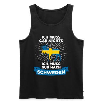 Ich Muss Gar Nichts - Ich Muss Nur Nach Schweden - Männer Premium Bio Tank Top - Schwarz - Vorne - Michal (187cm)