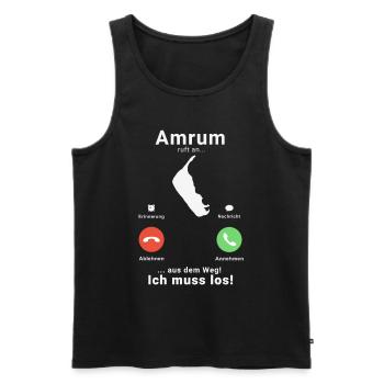 Ostfriesische Inseln - Amrum Anruf Call - Männer Premium Bio Tank Top - Schwarz - Vorne - Michal (187cm)