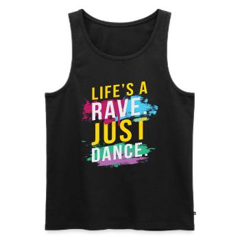 Life´s A Rave Just Dance Music Festival Rave Dj - Débardeur bio Premium Homme - noir - Devant - Michal (187cm)
