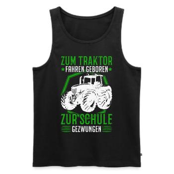 Zum Traktor fahren geboren Zur Schule gezwungen - Männer Premium Bio Tank Top - Schwarz - Vorne - AI Model Male 178 light (178cm)