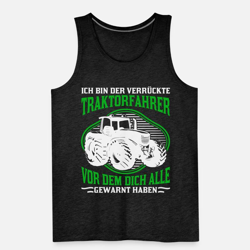 Crazy Tractor Driver Tractor Farmer Gift Men's Premium Organic Tank Top