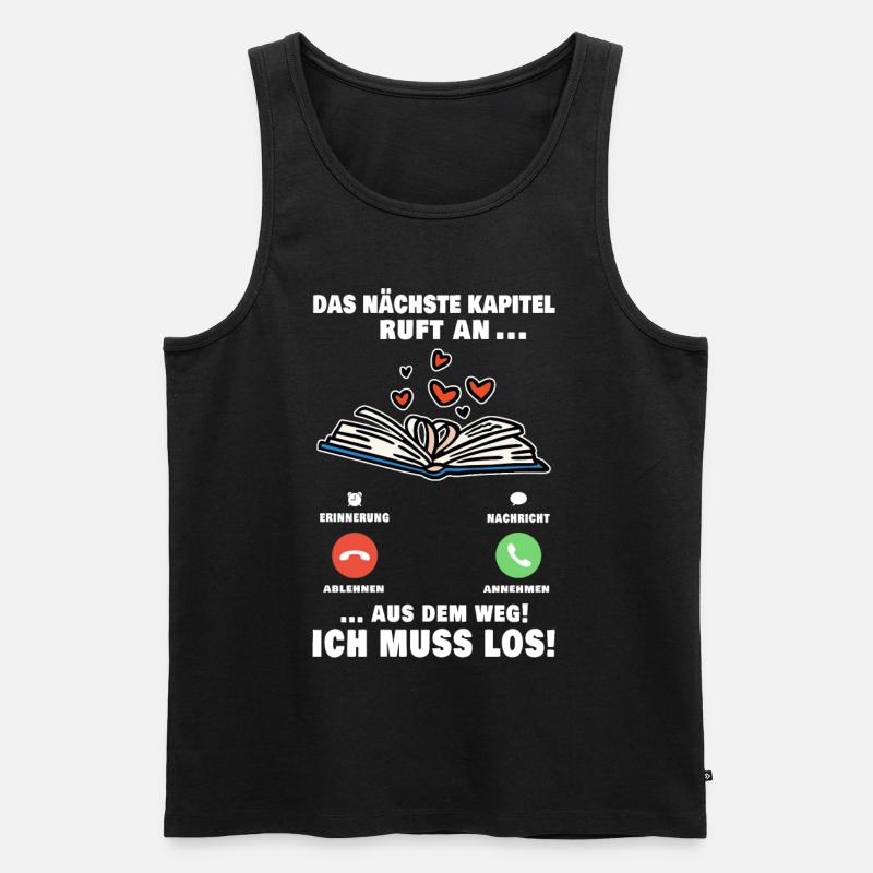 Das nächste Kapitel ruft an Bücherwurm Leseratte - Männer Premium Bio Tank Top - Schwarz