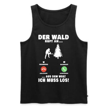 Der Wald ruft Bäume fällen Holzfäller Baumfäller - Männer Premium Bio Tank Top - Schwarz - Vorne - Michal (187cm)