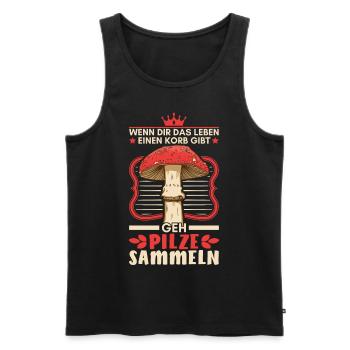 Pilzkorb Pilz Spruch Pilze Pilzsammler Geschenk - Männer Premium Bio Tank Top - Schwarz - Vorne - Michal (187cm)