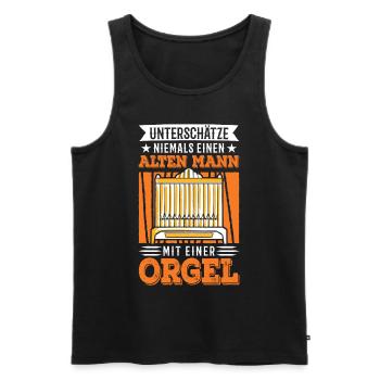 Orgel Alter Mann Pfeifenorgel Opa Organist - Männer Premium Bio Tank Top - Schwarz - Vorne - Michal (187cm)