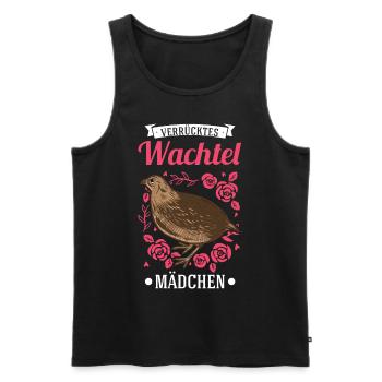 Verrücktes Wachtel Mädchen Wachtel - Männer Premium Bio Tank Top - Schwarz - Vorne - Michal (187cm)