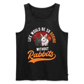 La vie serait si ennuyeuse sans Rabbits Rabbit - Débardeur bio Premium Homme - noir - Devant - Michal (187cm)