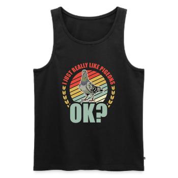 I just really like Pigeons ok Taube - Männer Premium Bio Tank Top - Schwarz - Vorne - Michal (187cm)