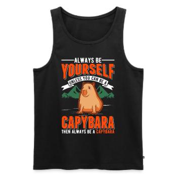 Soyez toujours vous-même Sauf si vous pouvez être un Capybara - Débardeur bio Premium Homme - noir - Devant - Michal (187cm)