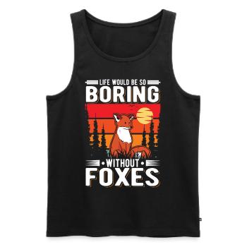 La vie serait si ennuyeuse sans Foxes Fuchs - Débardeur bio Premium Homme - noir - Devant - Michal (187cm)