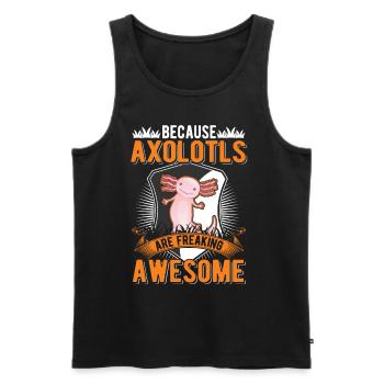 Because Axolotls are freaking awesome Schwanzlurch - Männer Premium Bio Tank Top - Schwarz - Vorne - AI Model Male 178 light (178cm)