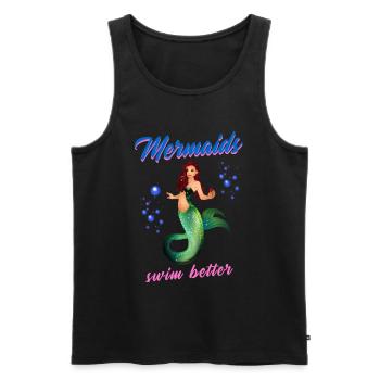 Schwimmen Spruch Lustig Mermaids Swim Better - Männer Premium Bio Tank Top - Schwarz - Vorne - Michal (187cm)