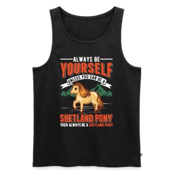 Soyez toujours vous-même Shetland Pony Shetty - Débardeur bio Premium Homme - noir - Devant - Michal (187cm)
