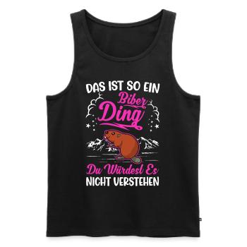 Das ist so ein Biber Ding Biberdamm - Männer Premium Bio Tank Top - Schwarz - Vorne - Michal (187cm)