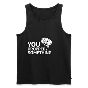 You Dropped Something 17 - Männer Premium Bio Tank Top - Schwarz - Vorne - Michal (187cm)