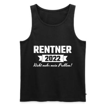 Rentner 2022 Nicht Mehr Mein Problem - Männer Premium Bio Tank Top - Schwarz - Vorne - Michal (187cm)